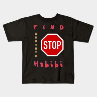Habibi Stop Kids T-Shirt